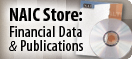 The NAIC Store: Financial Data & Publications