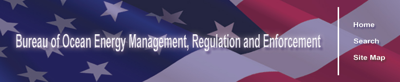 Bureau of Ocean Energy Management, Regulation and Enforcement (BOEMRE)