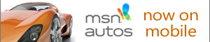 MSN Autos Now on Mobile