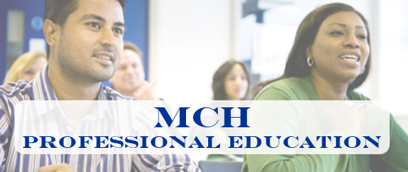 MCH Professional Education