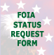 FOIA  Status Request Form