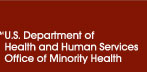 US Department of Health and Human Services Office of Minority Health