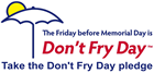 Don't Fry Day