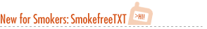 New for Smokers: SmokefreeTXT