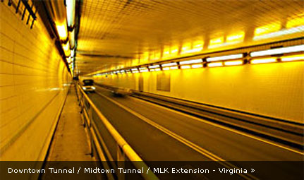 Downtown Tunnel / Midtown Tunnel / MLK Extension - Cities of Norfolk and Portsmouth, Virginia