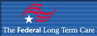 Federal Long Term Care