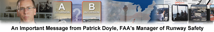 An Important Message from Patrick Doyle, FAA's Manager of Runway Safety