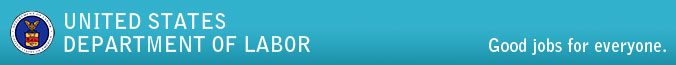 United States Department of Labor; Good jobs for everyone.