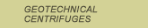 Geotechnical Centrifuges