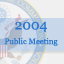 2004 public meeting thumbnail 64x64