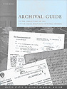 Archival Guide to the Collections of the United States Holocaust Memorial Museum