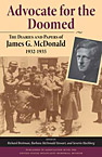 Advocate for the Doomed: The Diaries and Papers of James G. McDonald, 1932–1935