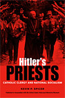 Hitler’s Priests: Catholic Clergy and National Socialism