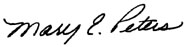 Signature Mary E. Peters