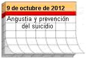 Consejo del día para el 9 de octubre de 2012. Angustia y prevención del suicidio 