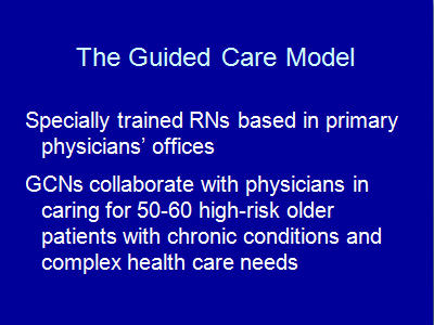 The Guided Care Model. Text Description is below the image.