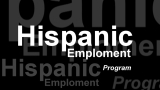 Hispanic Employment Program - HEP