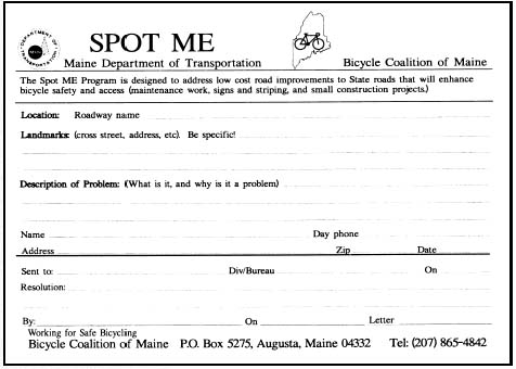 Figure 10-4. The Maine Department of Transportation sends to its residents this 'Spot Me' postcard. Residents use the postcard to suggest small repairs and improvements along streets and sidewalks.