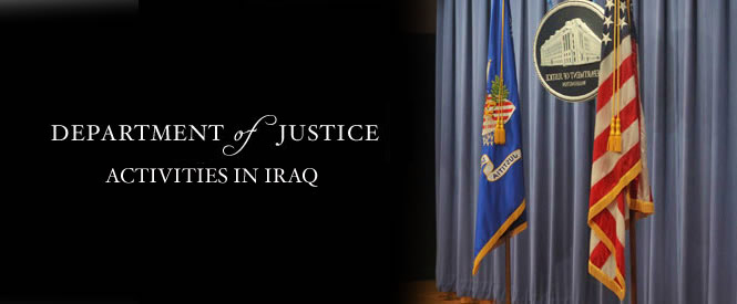 Department of Justice Activities in Iraq