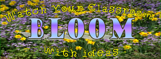 Banner: Watch your classroom bloom with ideas!