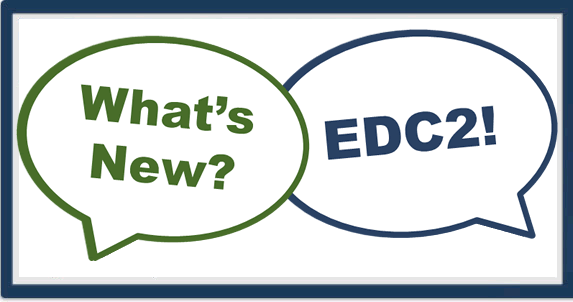 What's New?...EDC 2!