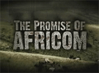 Video - The Promise of AFRICOM