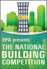 EPA Presents the National Building Competition