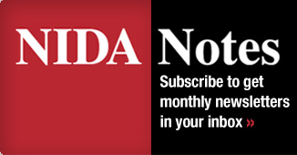 NIDA Notes: Subscribe to get monthly newsletters in your inbox