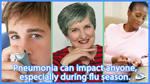 Prevent Flu and Pneumonia