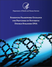 Screening Framework
            Guidance for Providers of Synthetic Double-Stranded DNA