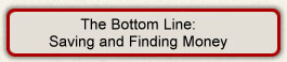 The Bottom Line: Saving and Finding Money