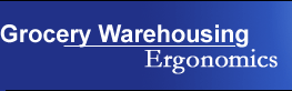 OSHA Ergonomic Solutions: Grocery Warehousing eTool
