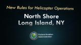 New York North Shore Helicopter Route Training