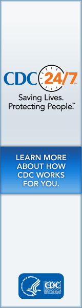 CDC 24/7 – Saving Lives. Protecting People. Learn More About How CDC Works For You…
