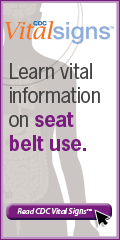 CDC Vital Signs™ – Learn vital information on seat belt use. Read Vital Signs™…