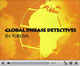 Thumbnail image of video "Global Disease Detectives in Kibera"