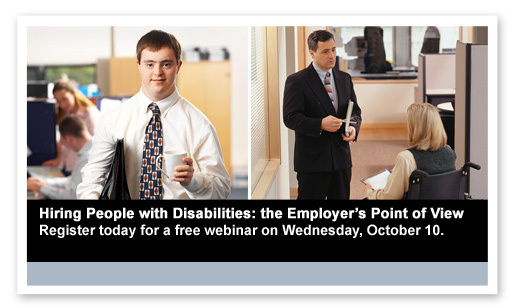 Ticket to Work, Hiring People with Disabilities: the Employer's Point of View