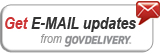 Sign up for e-mail updates from GovDelivery.
