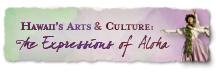 Hawaii Arts & Culture