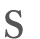 Subheader: Letter S