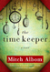 The Time Keeper by Mitch Albom