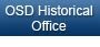 OSD Historical Office Button