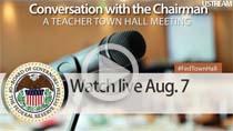 Conversation with the Chairman: A Teacher Town Hall Meeting