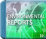 Click here to view the Environmental Reports.