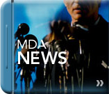 Click here to see the most recent MDA news releases.