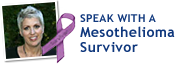 Speak with a Mesothelioma Survivor