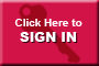 Click Here to Sign-In
