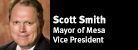 Mayor Scott Smith of Mesa, Vice President