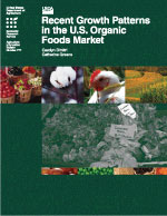 Recent Growth Patterns in the U.S. Organic Foods Market