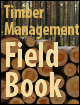 The Timber Management Field Book